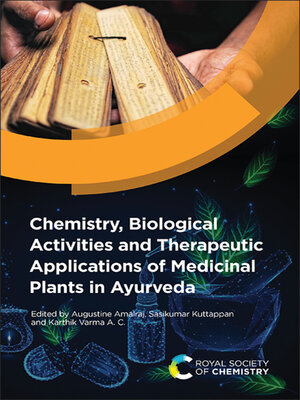 cover image of Chemistry, Biological Activities and Therapeutic Applications of Medicinal Plants in Ayurveda